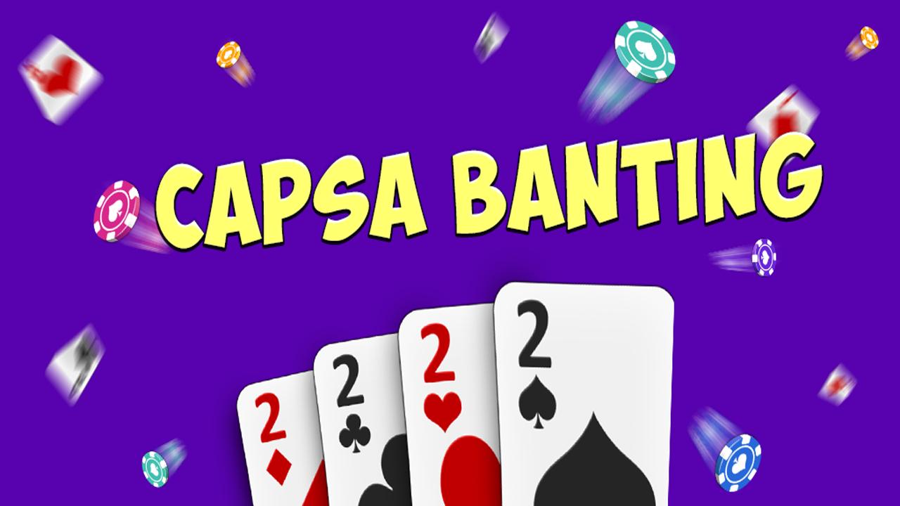 Capsa Banting for Android - APK Download